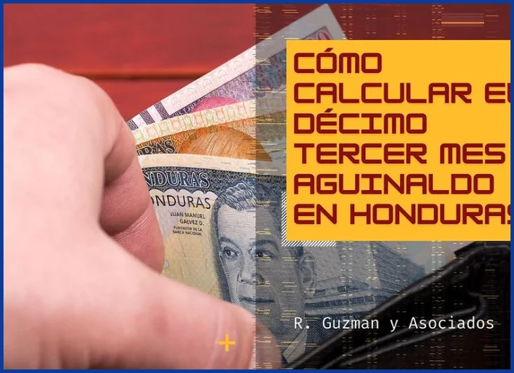 Cómo calcular el aguinaldo según la ley hondureña